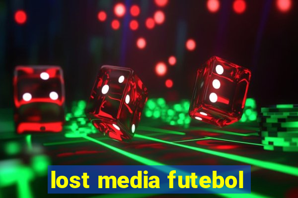 lost media futebol